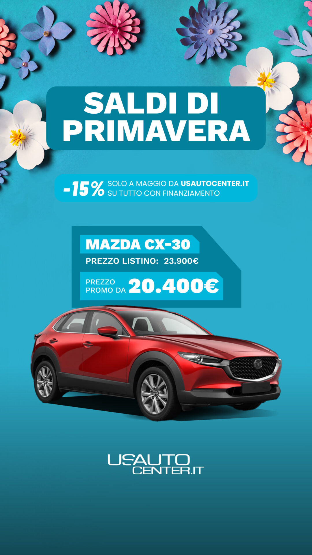 USAUTO_Promo_Saldi di Primavera_Mazda_1080x1920